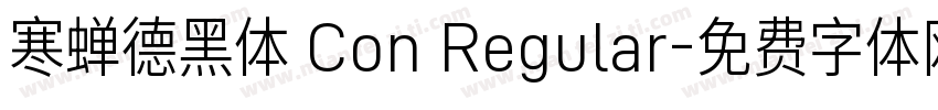 寒蝉德黑体 Con Regular字体转换
